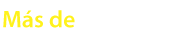Mas de 20 años